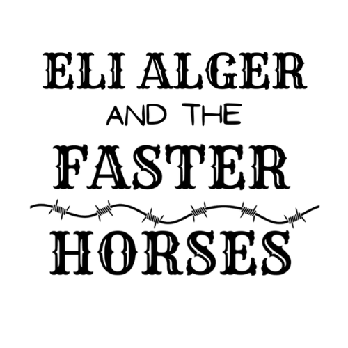 Eli Alger and The Faster Horses image